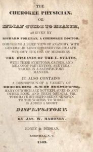 The Cherokee Physician, or Indian Guide to Health